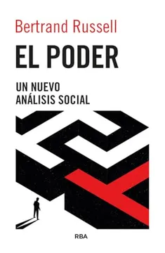 El Poder. Un Nuevo Análisis Social