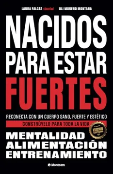 Nacidos para estar fuertes