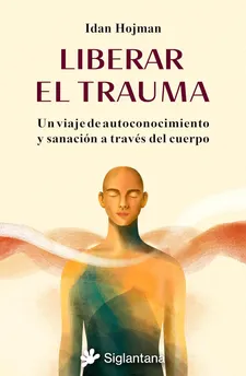 Liberar el trauma