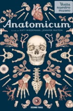 Anatomicum. Visita nuestro museo