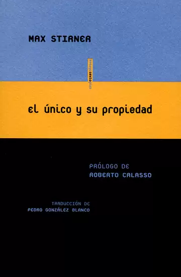 El único y su propiedad