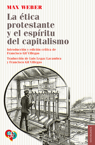 La ética protestante y el espíritu del capitalismo