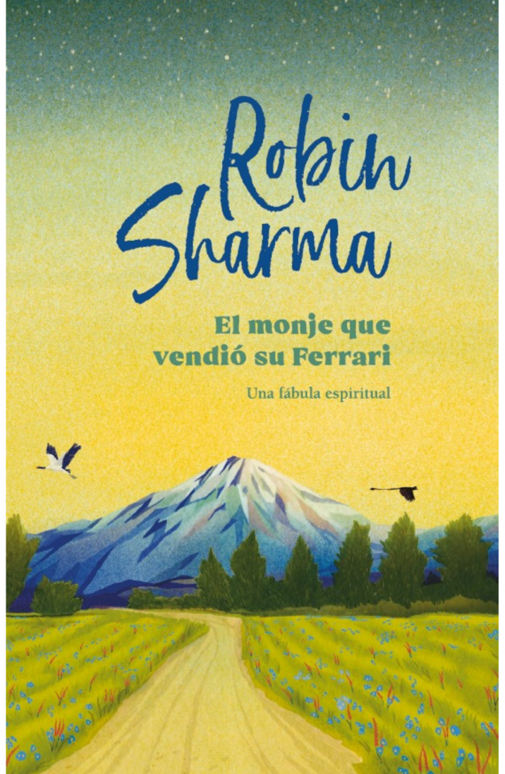 El monje que vendió su Ferrari (edición ilustrada)