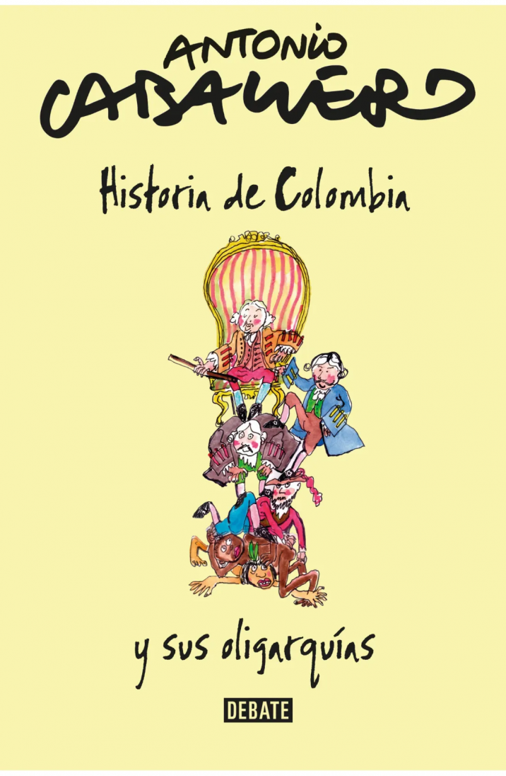 Historia de Colombia y sus oligarquías