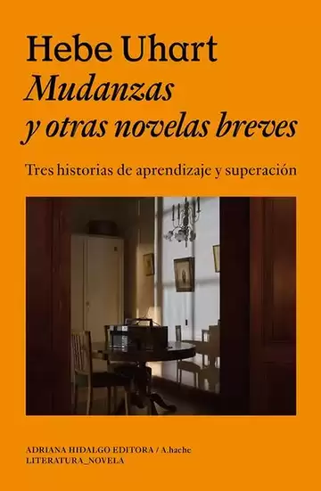 Mudanzas y otras novelas breves